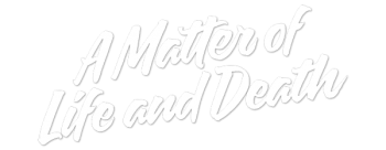 a matter of life and death 2